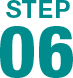 STEP 06